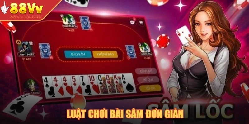 Luật chơi bài sâm đơn giản
